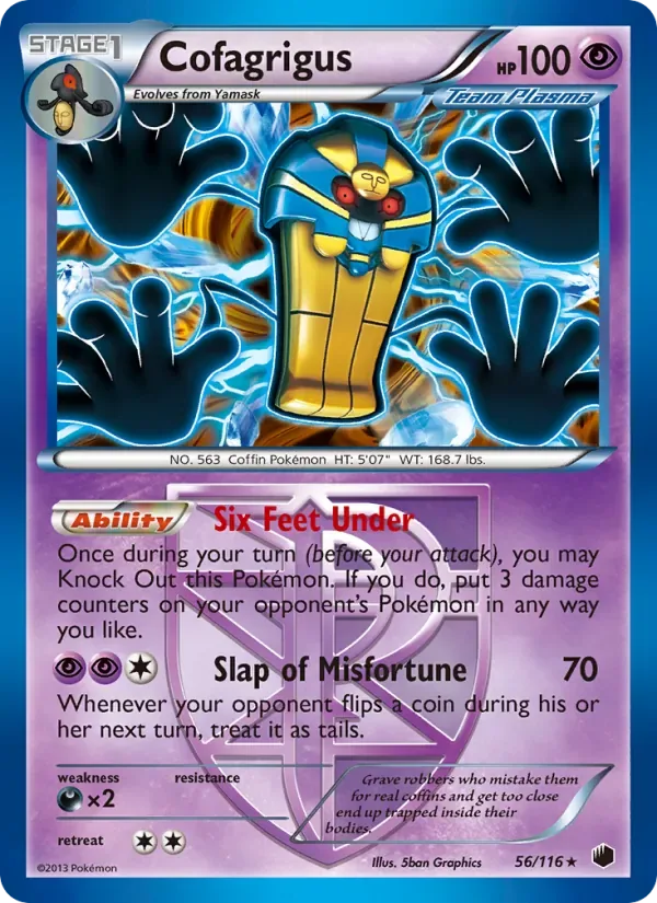 Cofagrigus, Plasma Freeze