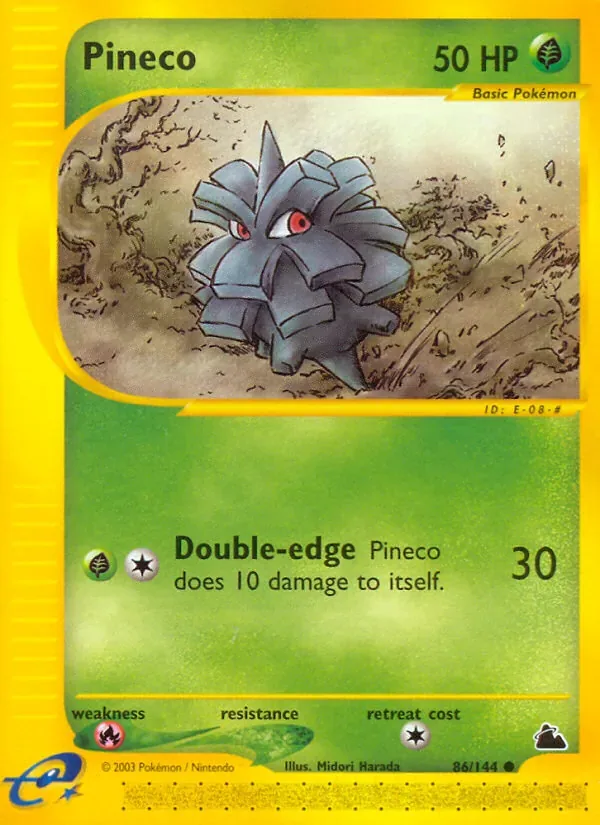 Pineco, Skyridge