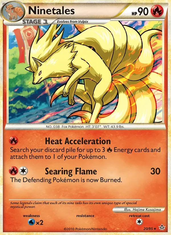 Ninetales, Unleashed