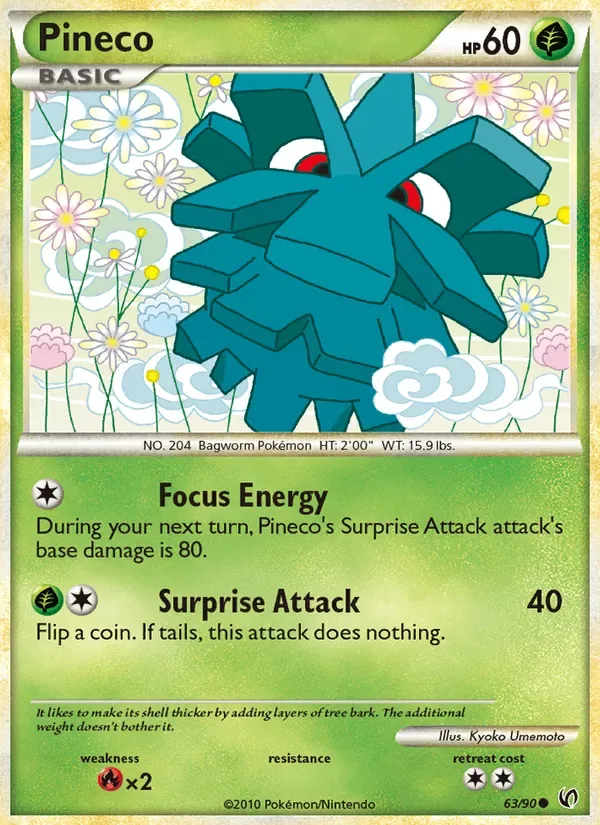 Pineco, Undaunted