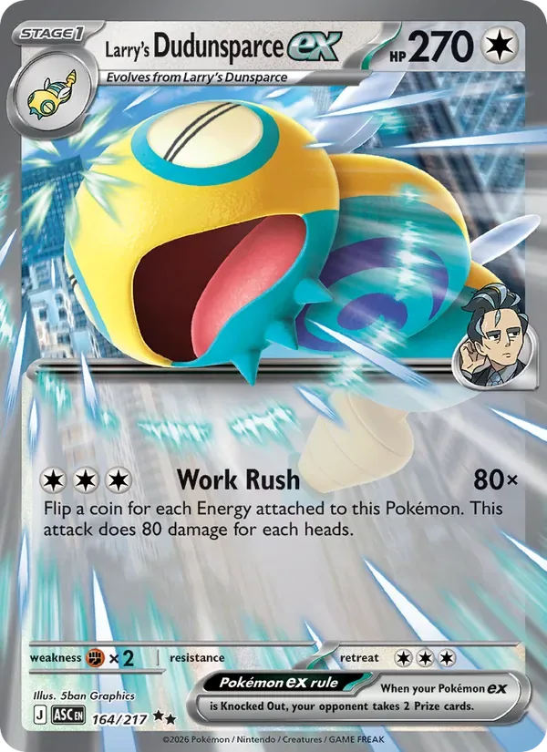 Larry's Dudunsparce ex, Ascended Heroes