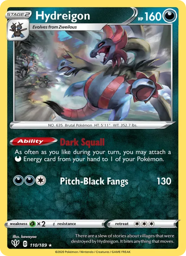 Hydreigon, Darkness Ablaze