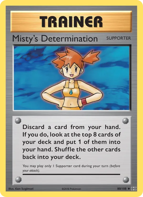 Misty's Determination, Evolutions