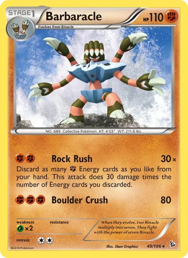 Barbaracle, Flashfire